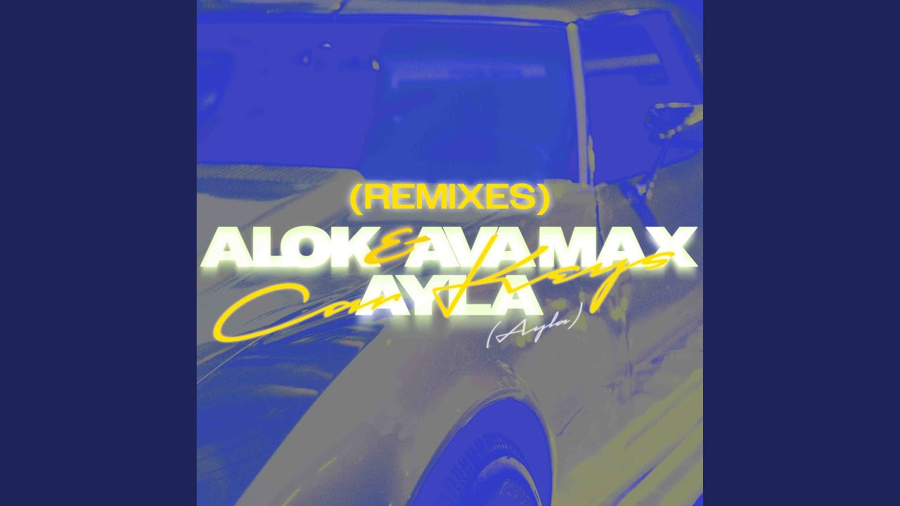 Car Keys (Ayla x 3lements Remix)