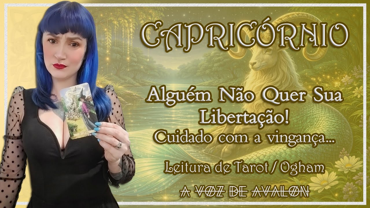 🧚🏻‍♀️♑ CAPRICÓRNIO - ALGUÉM NÃO QUER SUA LIBERTAÇÃO! CUIDADO COM A VINGANÇA...🐍