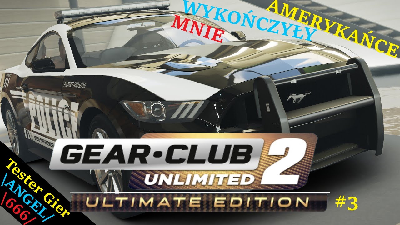 Gear.Club Unlimited 2 #3 KOZAK z AMERYKI