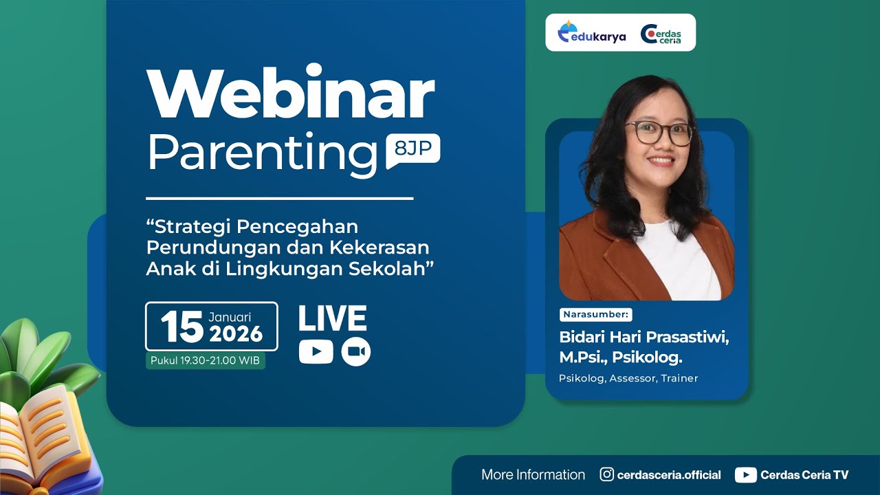 Webinar Strategi Pencegahan Perundungan dan Kekerasan Anak di Lingkungan Sekolah