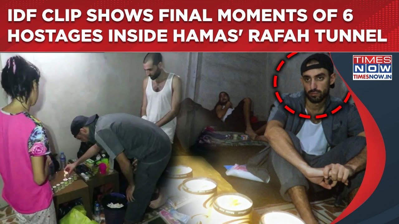 In IDF's Bone Chilling Video, 6 Hostages Seen Doing This In Rafah Tunnel Before Hamas Killed Them