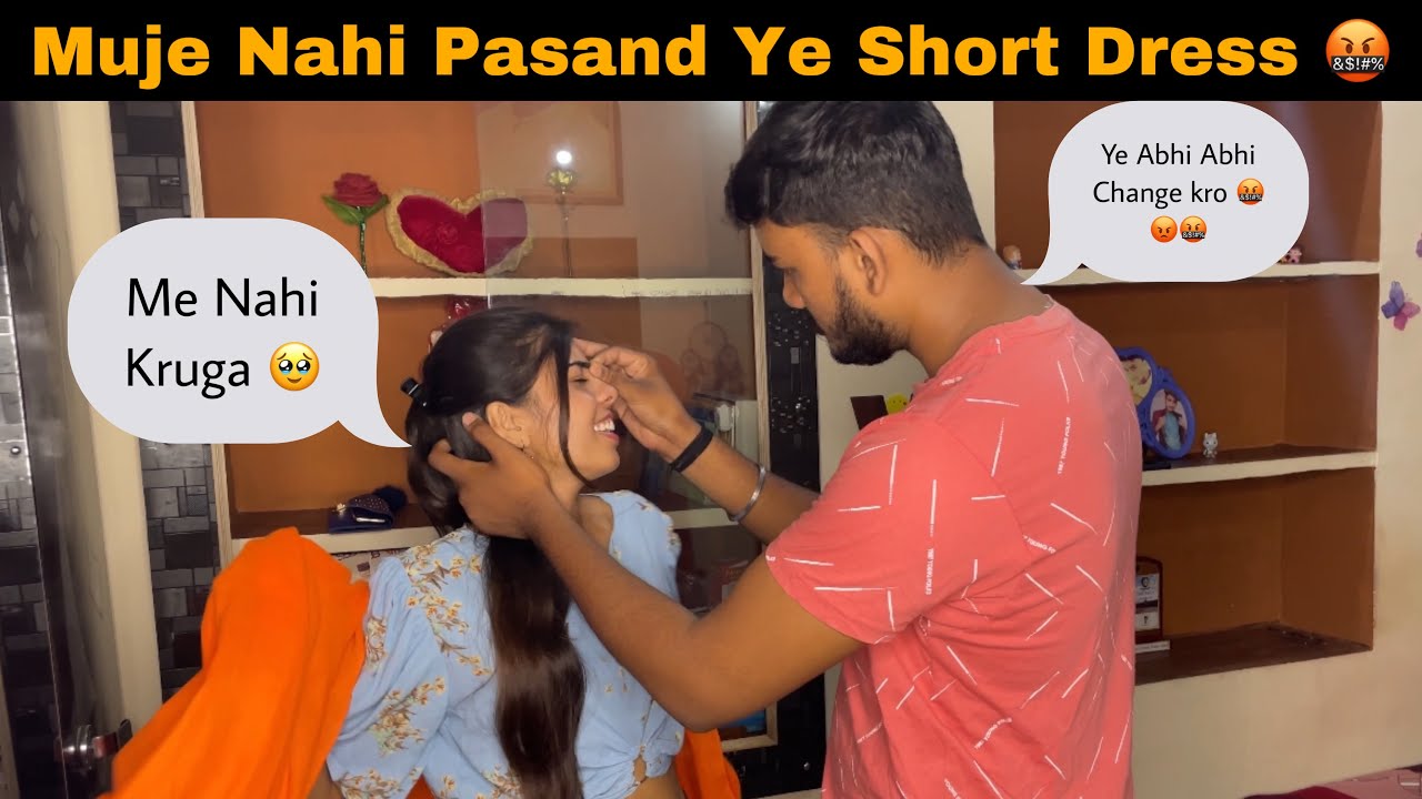 Muje Nahi Pasnad Short Dress 🤬|| Short Dress prank on Husband || Manish Heena Vaishnav