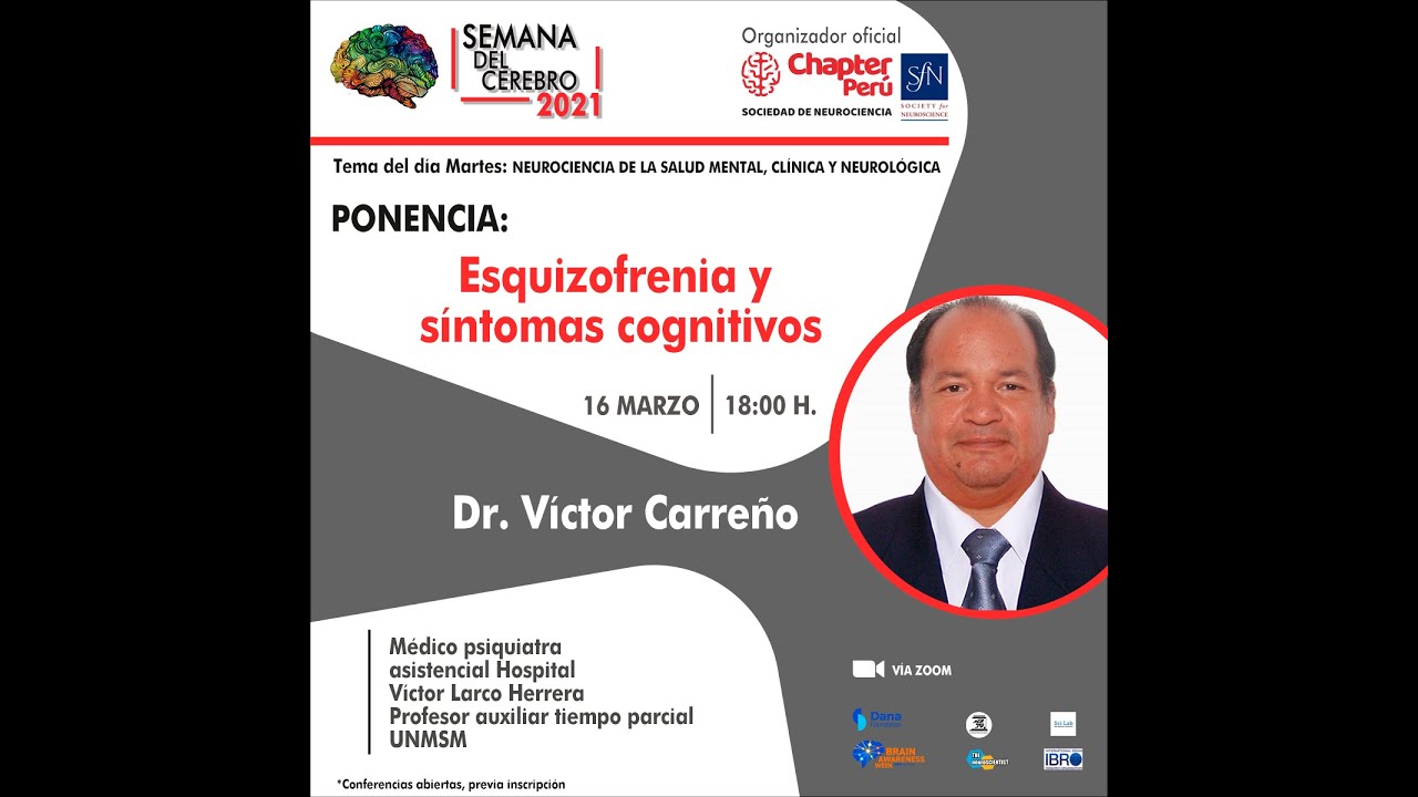 Esquizofrenia y Síntomas Cognitivo - Semana del Cerebro 2021