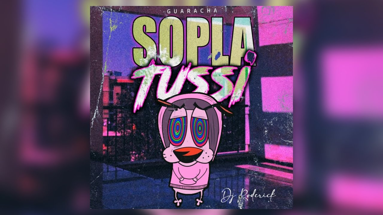 Sopla Tussi 👛 Guaracha 2024 Viral Tiktok | Dj Roderick (ALETEO ZAPATEO GUARACHA MIX 2024)