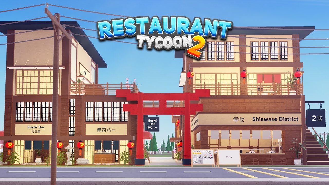 Restaurant Tycoon 2: Japanese Town | Tour