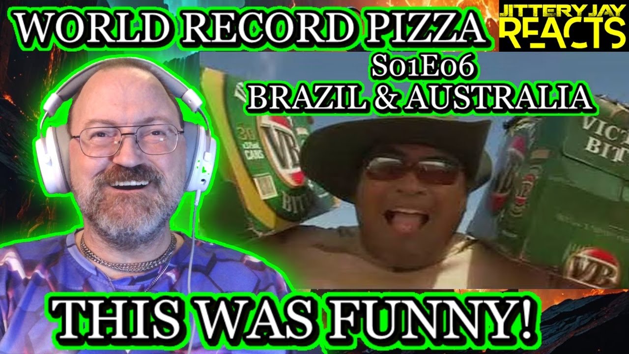 World Record Pizza - S01E06 - Brazil & Australia - Reaction