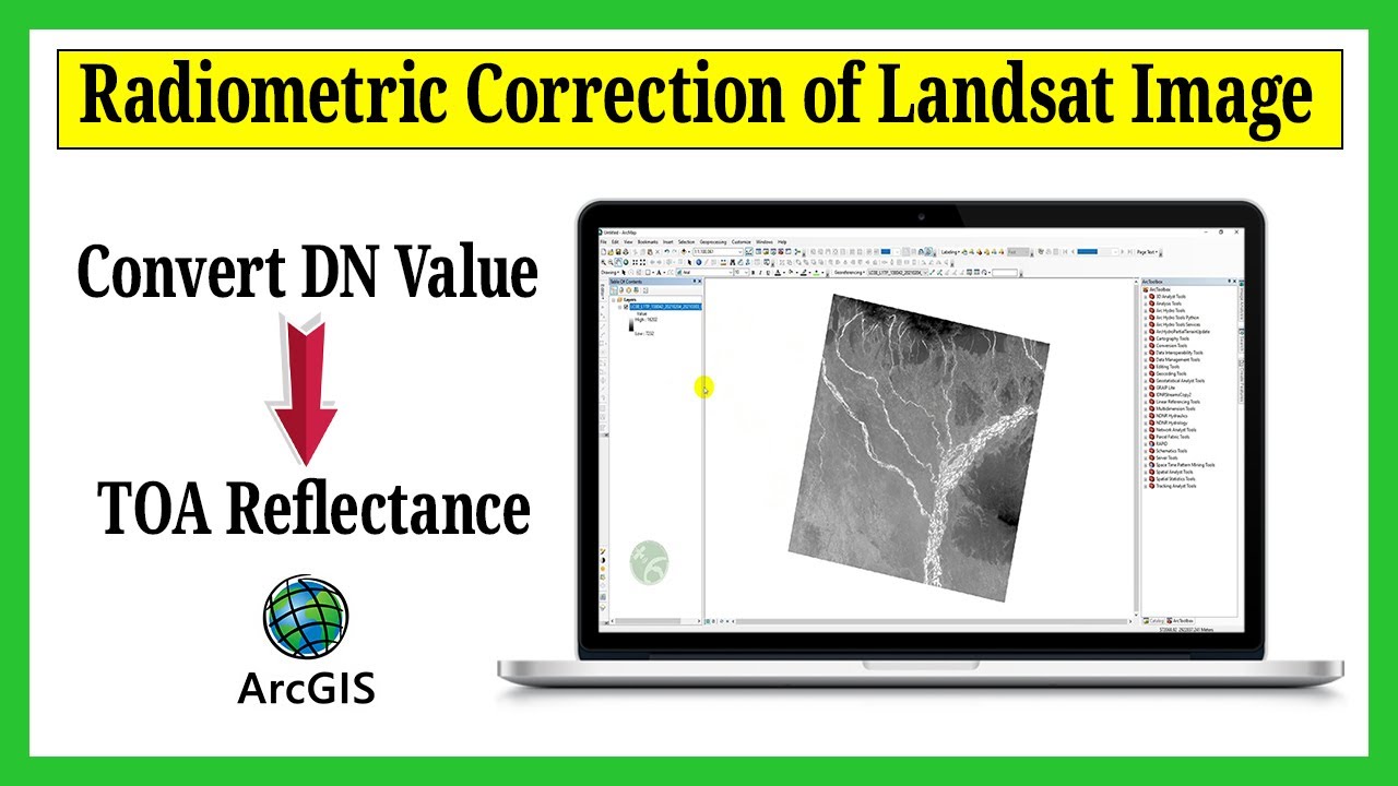 Radiometric Correction of Landsat Image in ArcGIS || Convert DN Values to TOA Reflectance