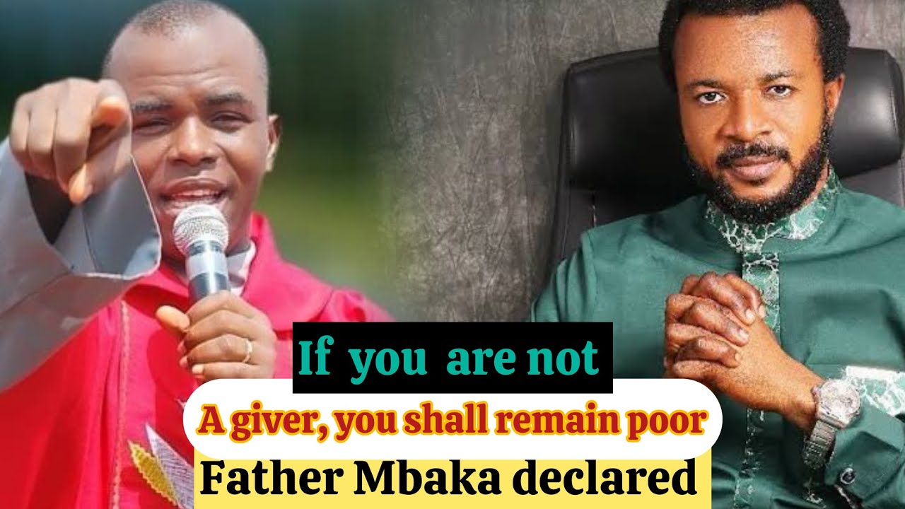 You won’t believe what Evang Ebuka Obi and Rev. fr. Ejike Mbaka said it will happen to Stingy people