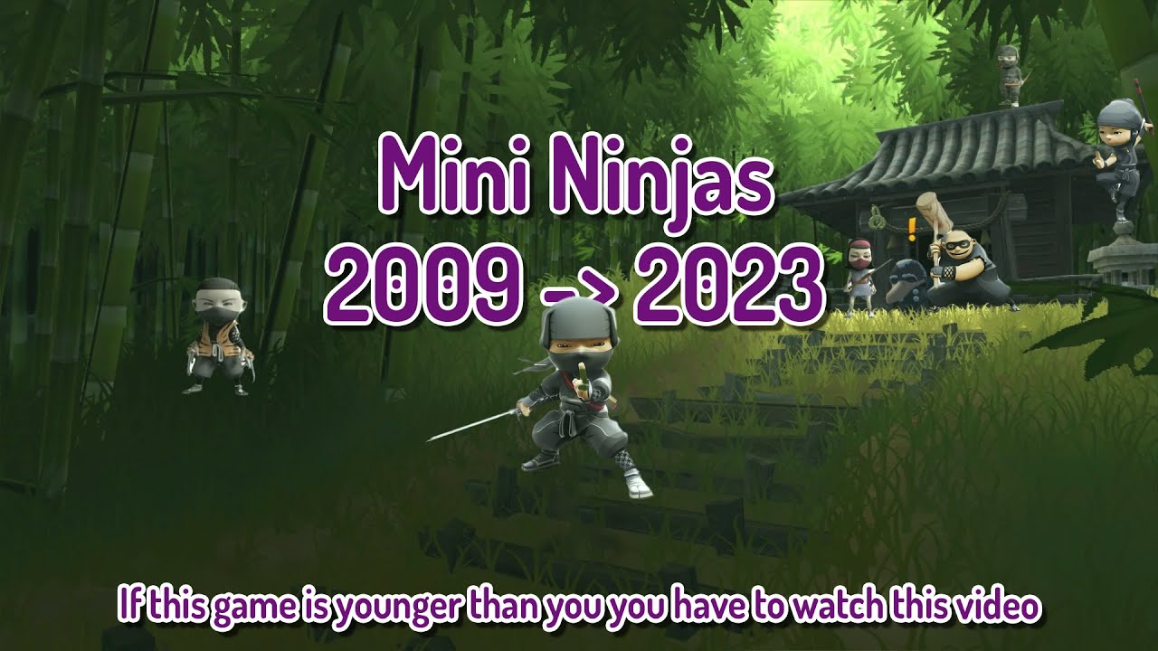 I played Mini Ninjas in 2023