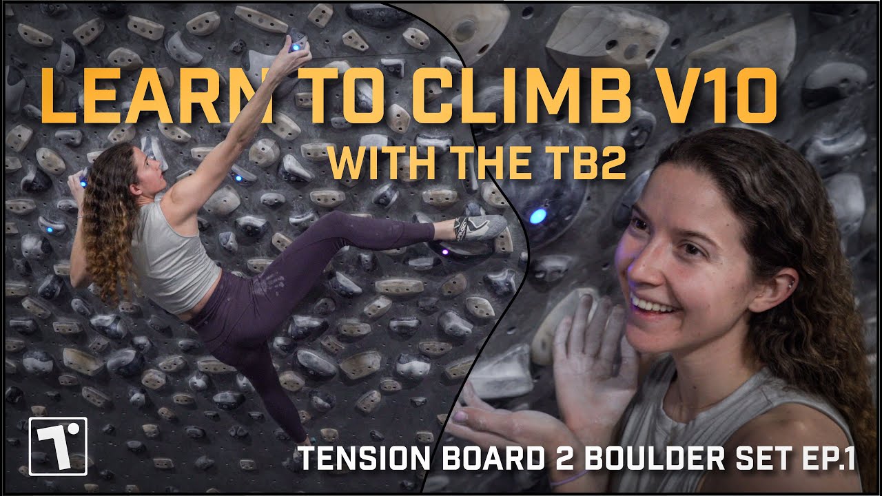 Tension Board 2 Boulder Progression: Ep. 1 w/ Kerry Scott