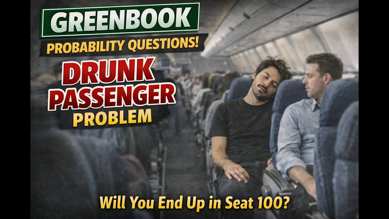 Drunk Passenger | Explaining Greenbook Probability Problems