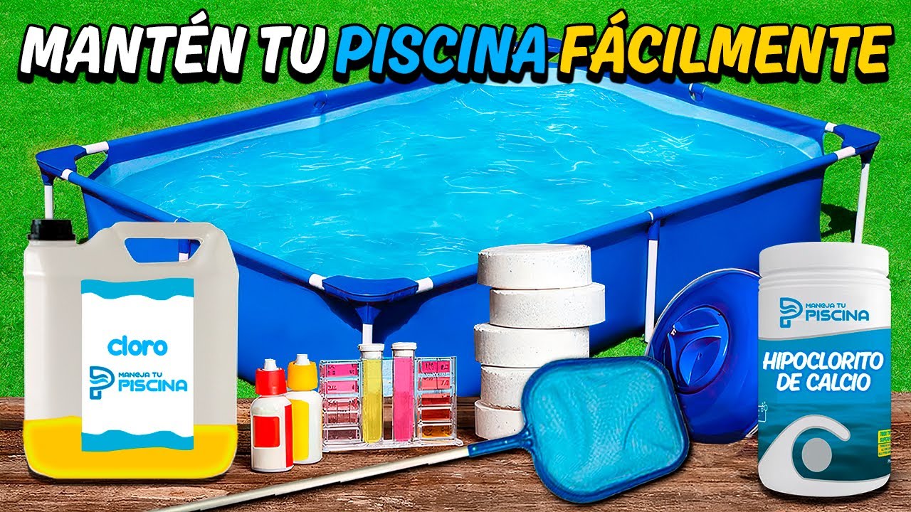 CÓMO HACER TODO EL MANTENIMIENTO DE LA PISCINA ESTRUCTURAL O ARMABLE | CON FILTRO O DEPURADORA