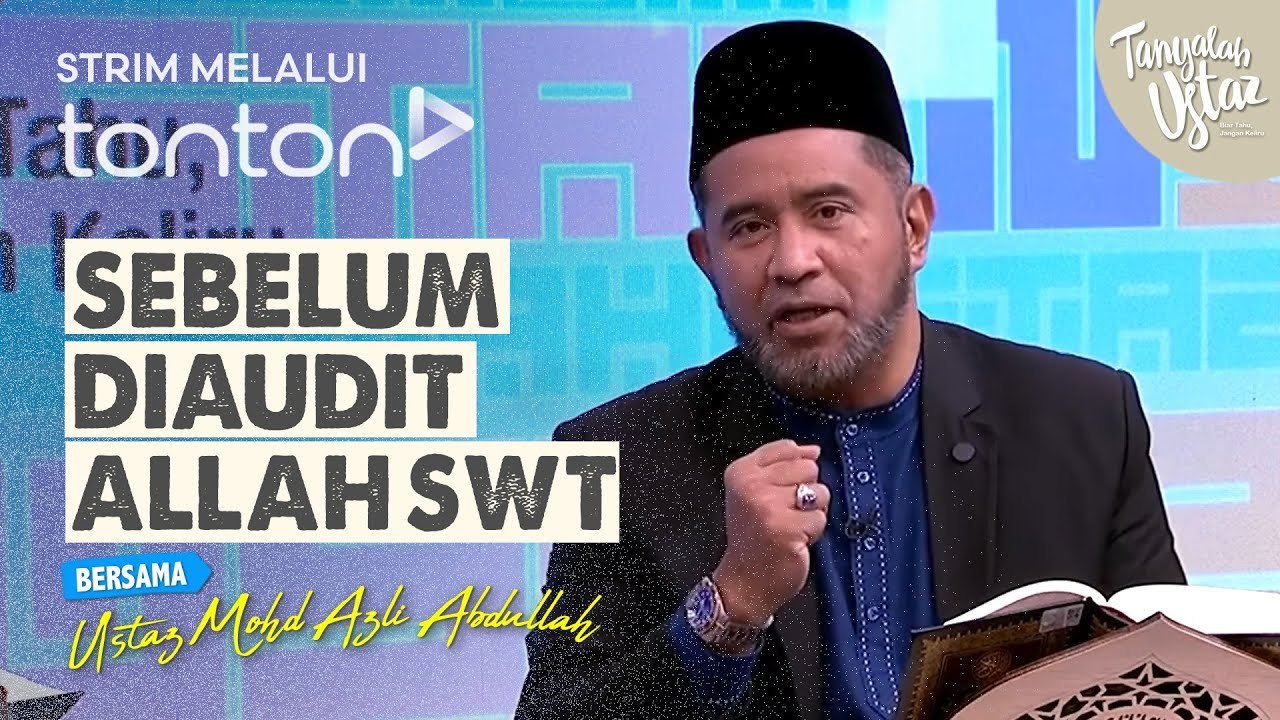 [FULL] Tanyalah Ustaz (2026) | Wed, Jan 7 - Sebelum Diaudit Allah SWT | Tonton