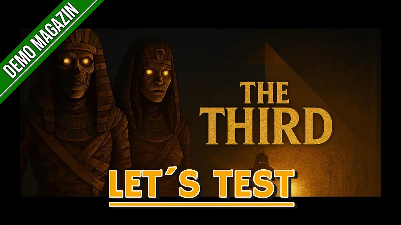 Let´s Test - THE THIRD - Deutsch (Demo) (Gameplay) (Einblick)
