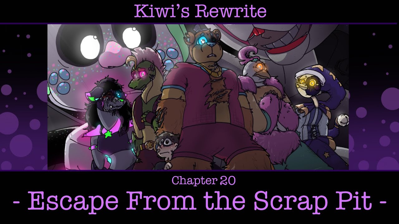 FNAF: SB REWRITTEN - CH 20 (AO3 WRITTEN VERSION AVAILABLE!)