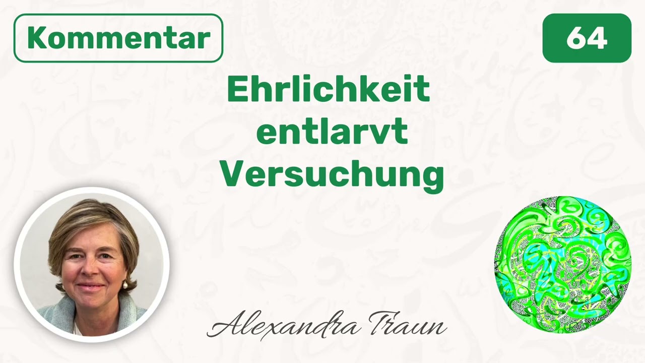 64 Ein Kurs in Wundern | EKiW | Lass mich meine Funktion nicht vergessen. | Alexandra Traun