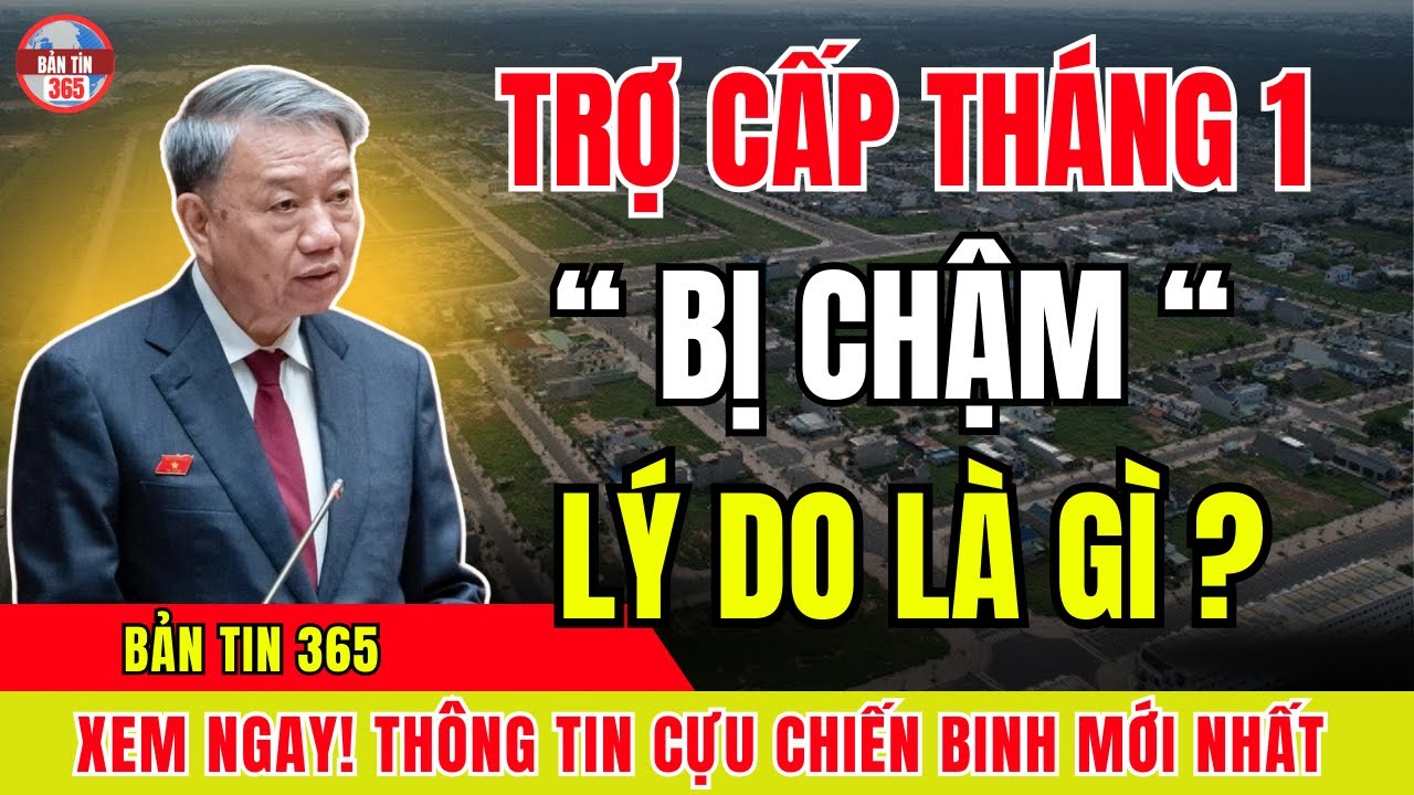 Trợ Cấp Tháng 1 Bị Chi Trả Chậm – Nguyên Nhân Thực Sự Là Gì, Người Dân Cần Biết