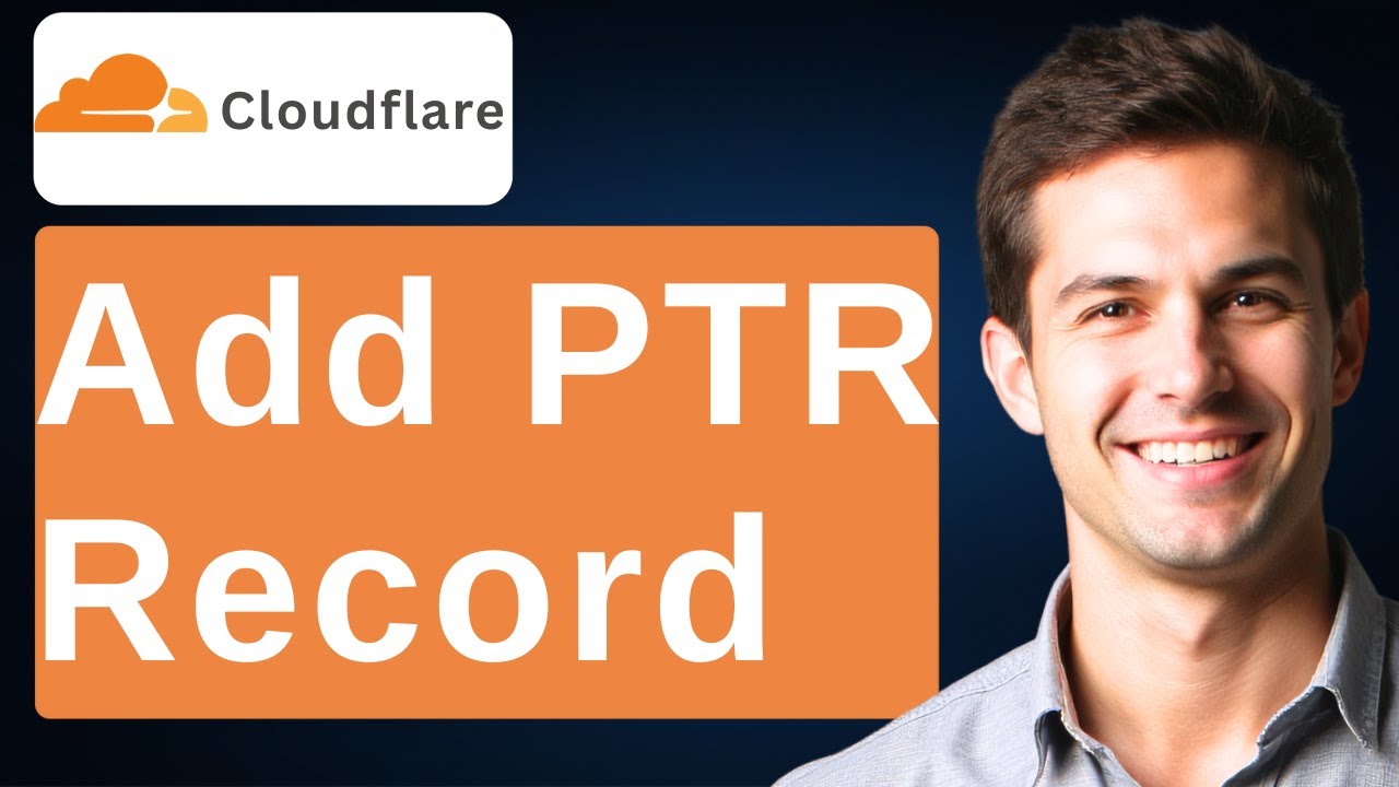 How To Add PTR Record In Cloudflare [2026 Guide]