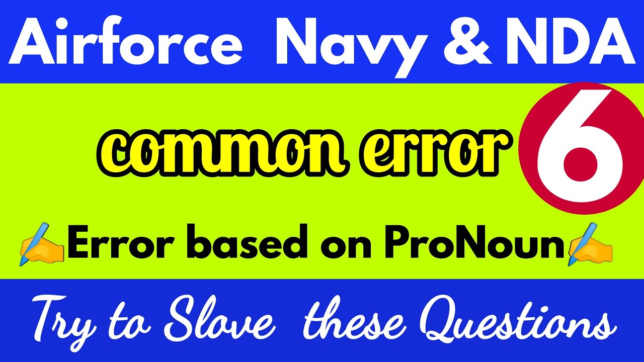 Pronoun error || Common error || Error based on pronoun || manish sir