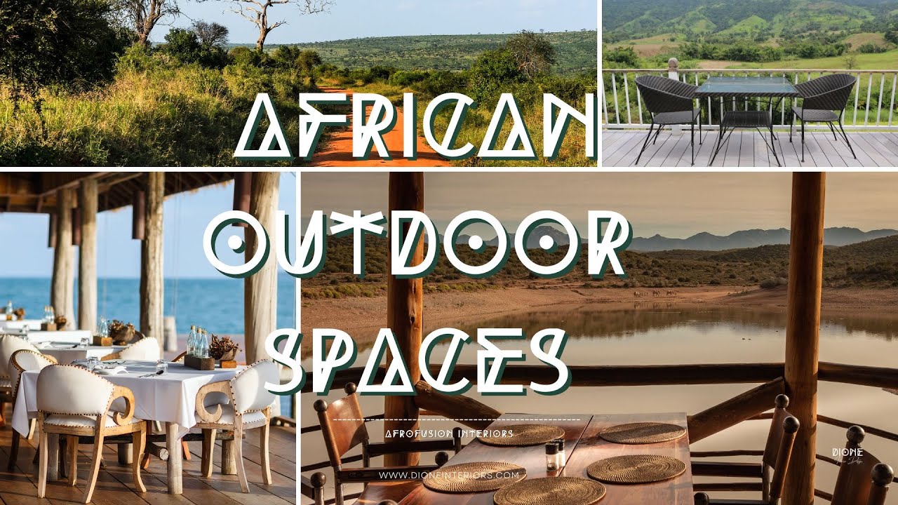 OUTDOOR DECOR IDEAS |&nbsp;AFRICAN INSPIRED HOME DECOR | DIONE INTERIORS