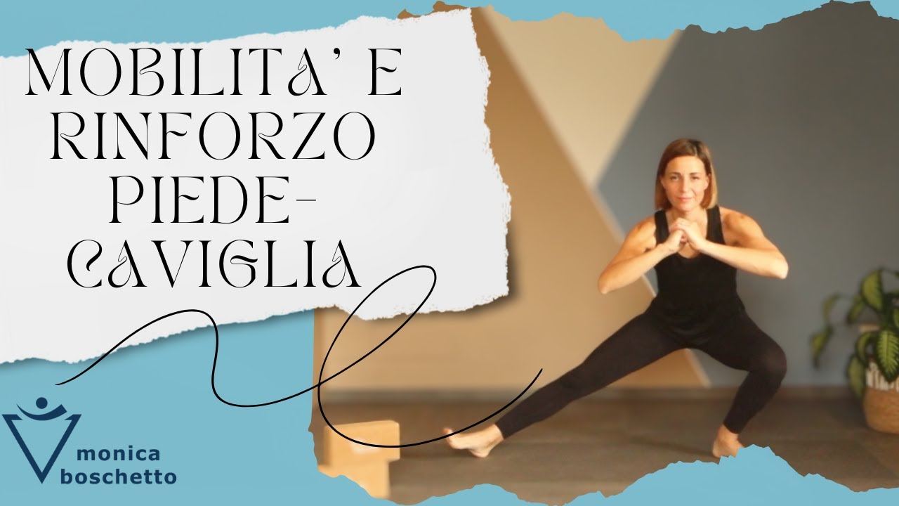 MOBILITA' E RINFORZO CAVIGLIA