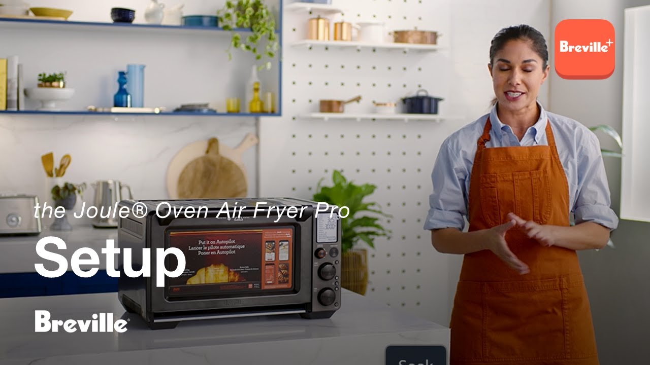 Joule® Oven Air Fryer Pro | Пошаговое руководство: как установить новую духовку | Breville+