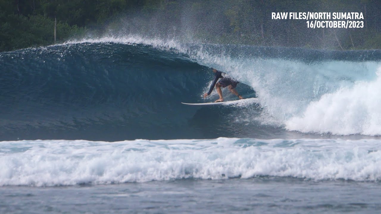 North Sumatra - One of the Best Right-hander?- RAWFILES - 16/OCTOBER/2023