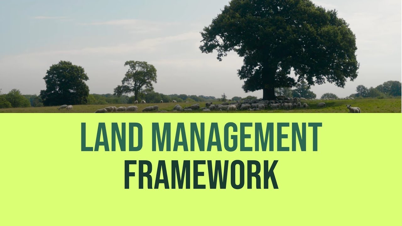 Land Management Framework