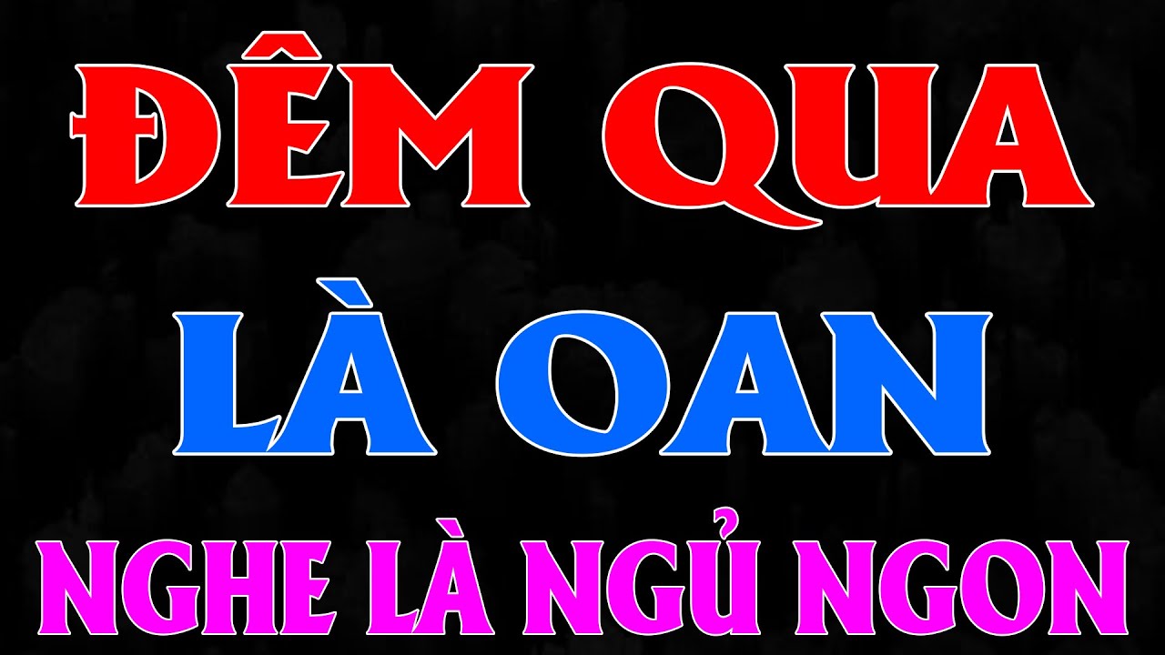 ĐÊM QUA LÀ OAN GIA HÔM NAY THÀNH ÔNG XÃ | AUDIO TIỂU THUYẾT NGÔN TÌNH HAY MC HẠ VY DIỄN ĐỌC MỚI 2025