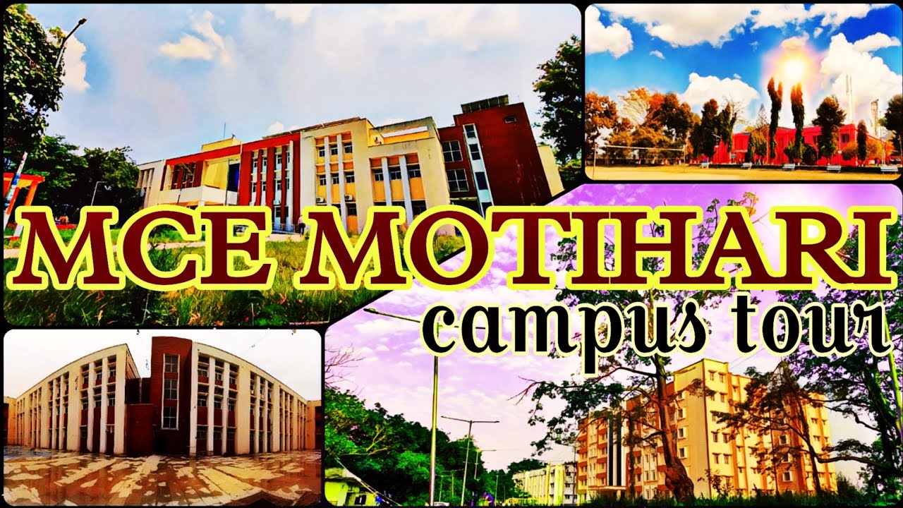 Motihari College of Engineering campus tour (trailer)|MCE Motihari|Bihar top engineering college
