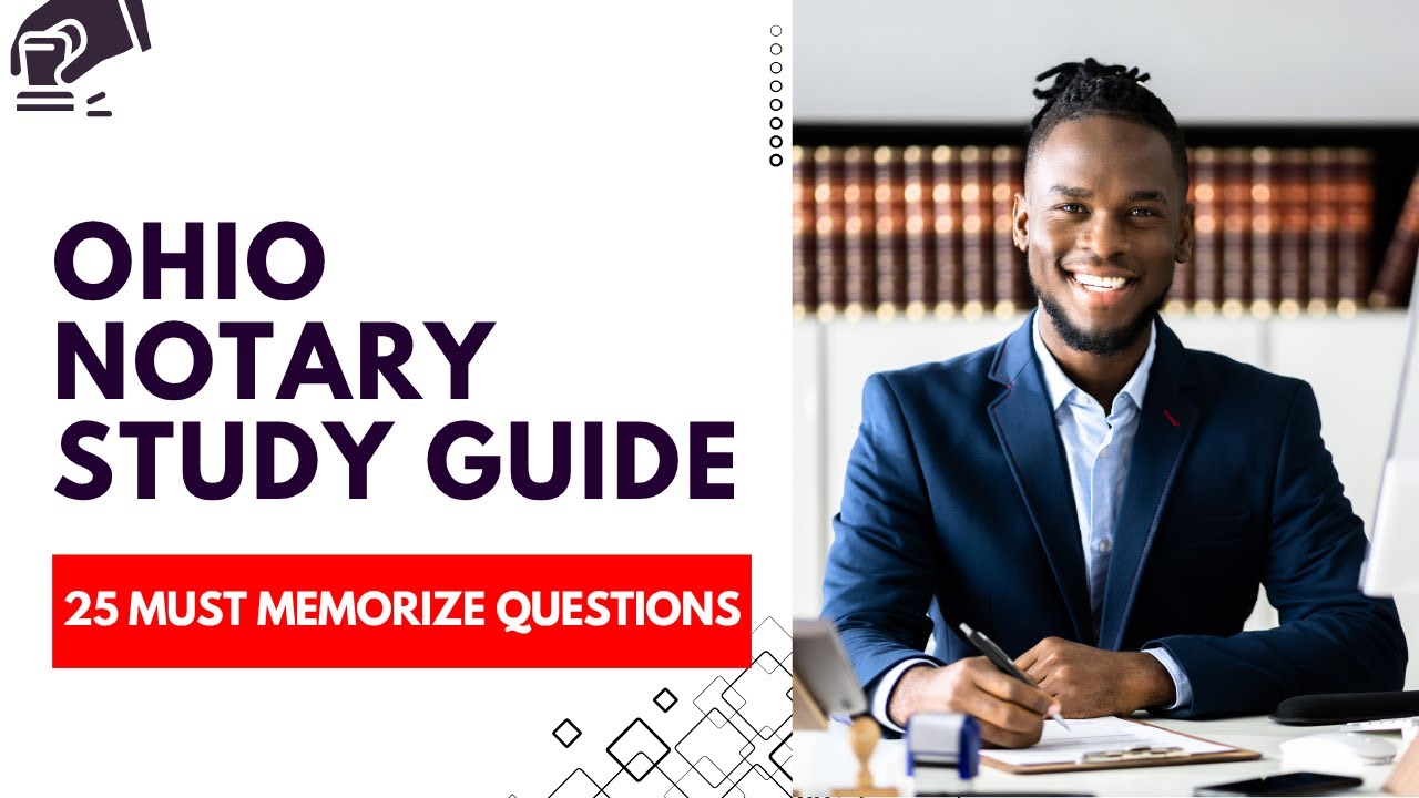 Ohio Notary Test Study Guide - Practice Exam Prep & Review (25 Must Memorize Questions)