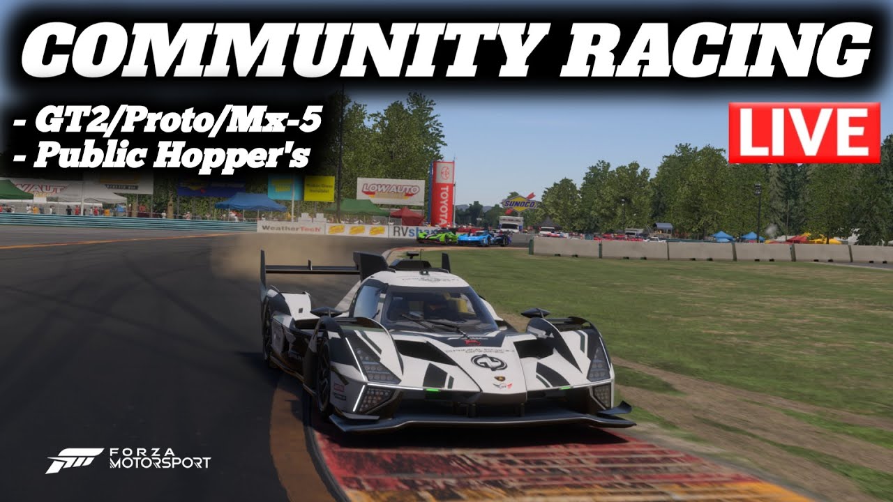 Forza Motorsport - GT2/Proto/Mx-5 Community Racing In Public Hoppers