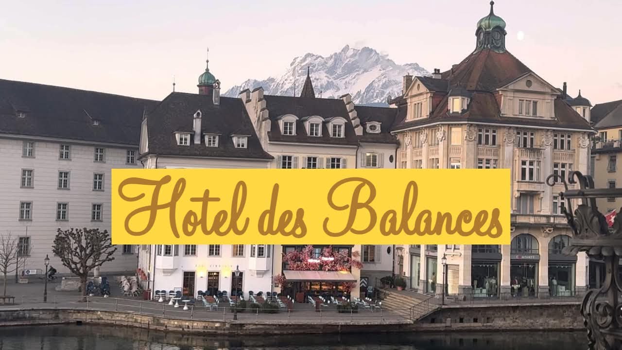 Review of Hotel des Balances Lucerne Switzerland