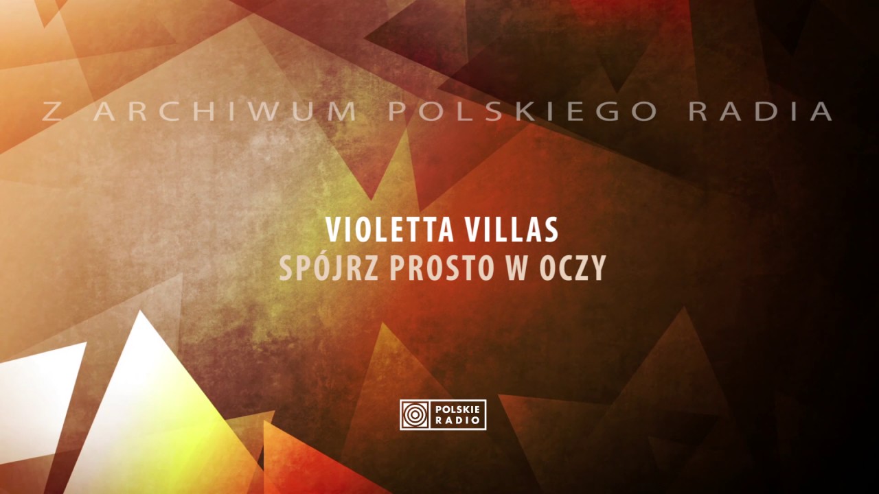 Violetta Villas - Sp&oacute;jrz prosto w oczy