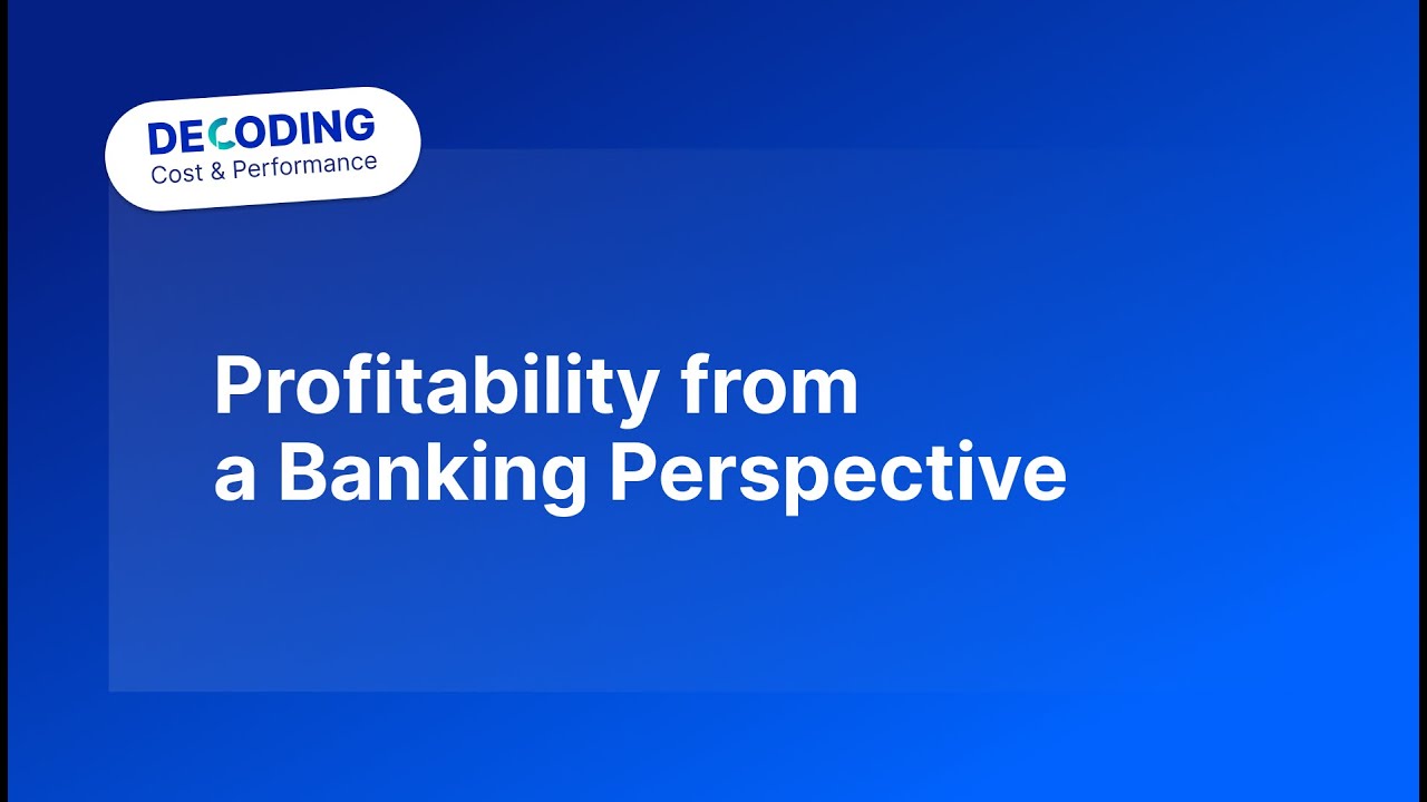 Profitability from a Banking Perspective