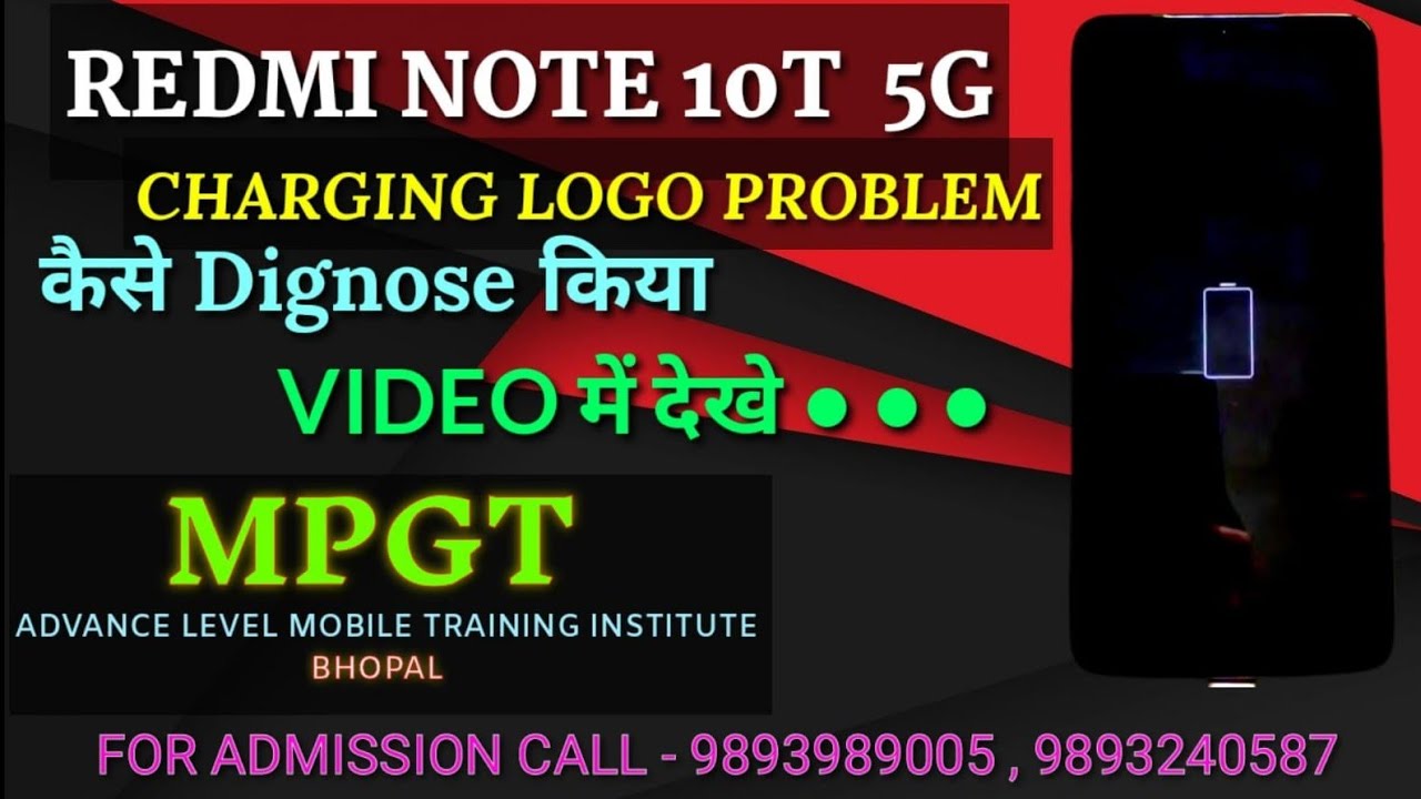 Redmi note 10t 5G new problem charging logo solution by MPGT team Bhopal