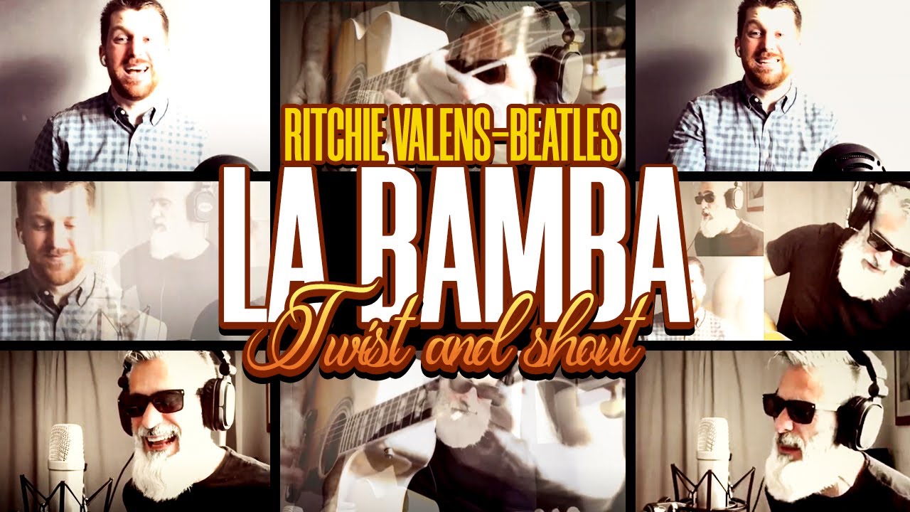 La Bamba / Twist and Shout - Ritchie Valens/Beatles (cover)