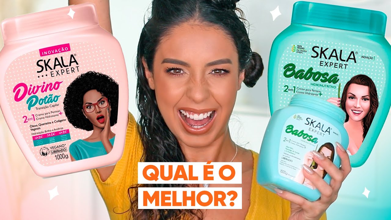 SKALA DIVINO POTÃO X SKALA BABOSA, QUAL O MELHOR? | JULIANA LOUISE