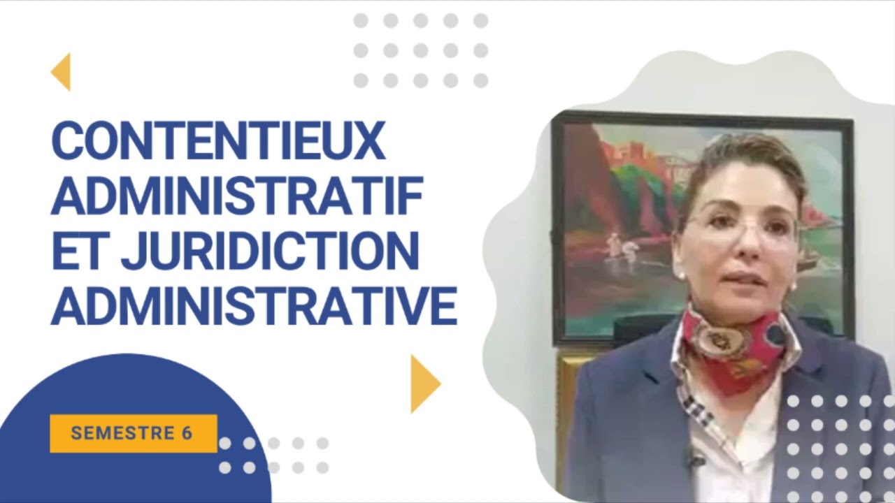 Contentieux Administratif et Juridiction Administrative