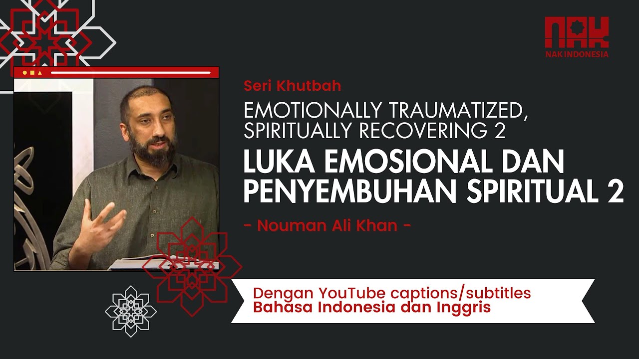 Subtitled - Luka Emosional, Penyembuhan Spiritual 2