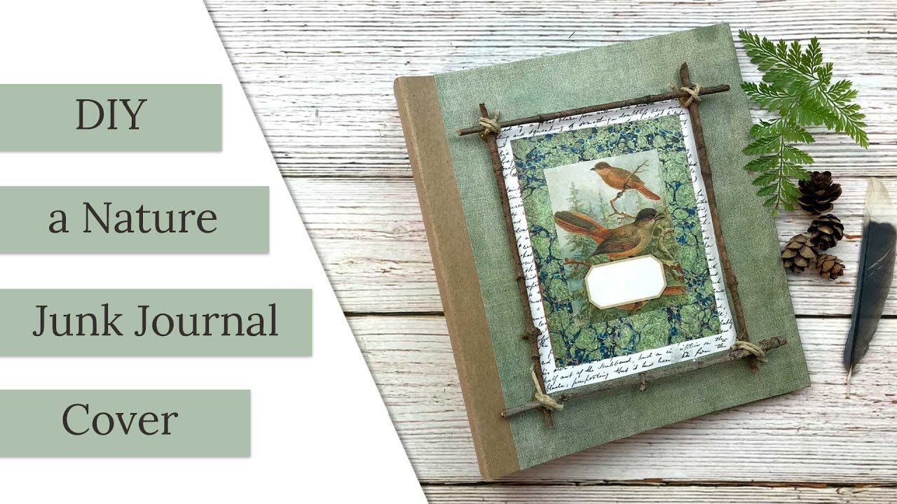 DIY a Nature Junk Journal Cover