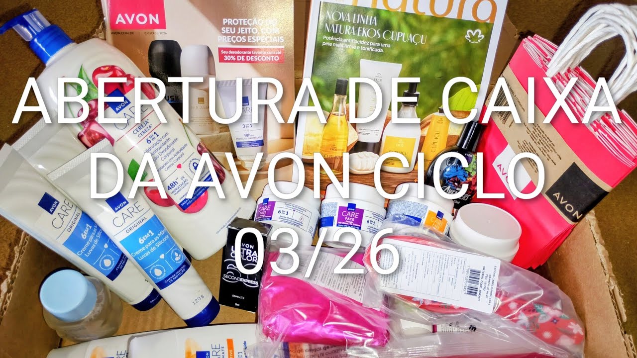ABERTURA DE CAIXA DA AVON DO CICLO 03/26 + BRINDES 
