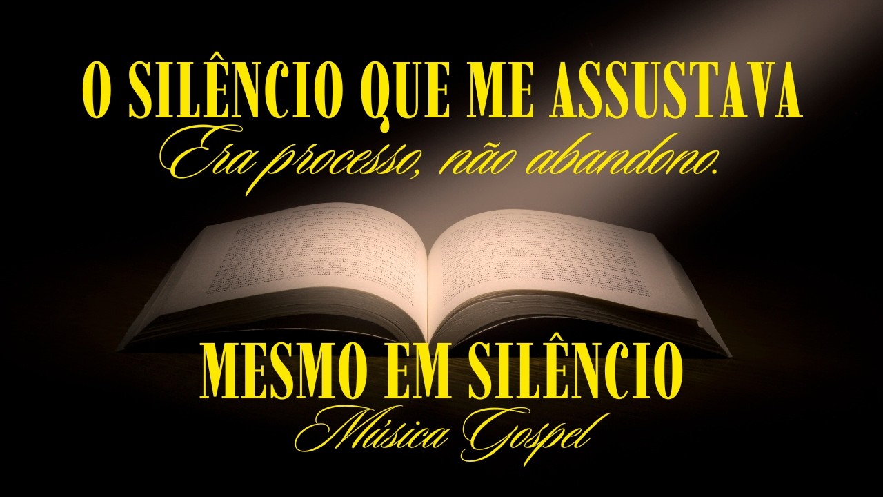 Em Silêncio I Música Gospel