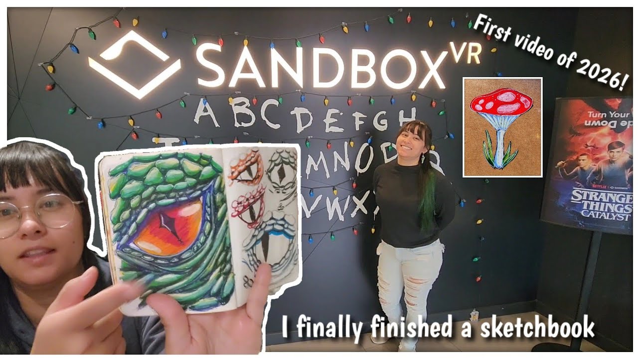 Ended 2025 with Stranger Things VR | Began 2026 finally finishing a sketchbook for the first time!