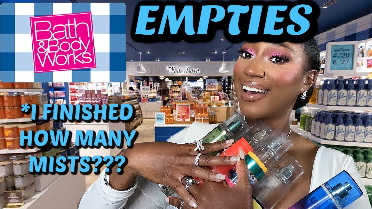 I FINISHED SOOO MANY FRAGRANCE MISTS!! HUGE EMPTIES INCLUDING PROJECT USE IT UP ITEMS