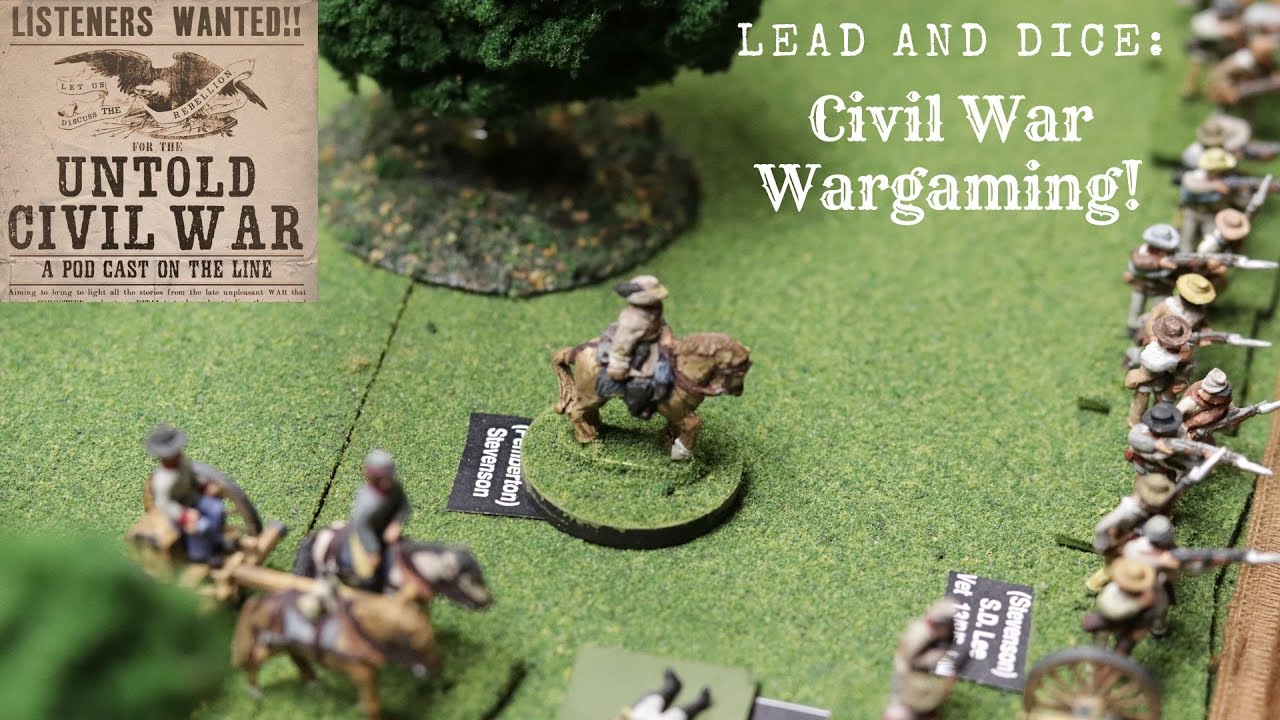 Lead and Dice: Civil War Wargaming