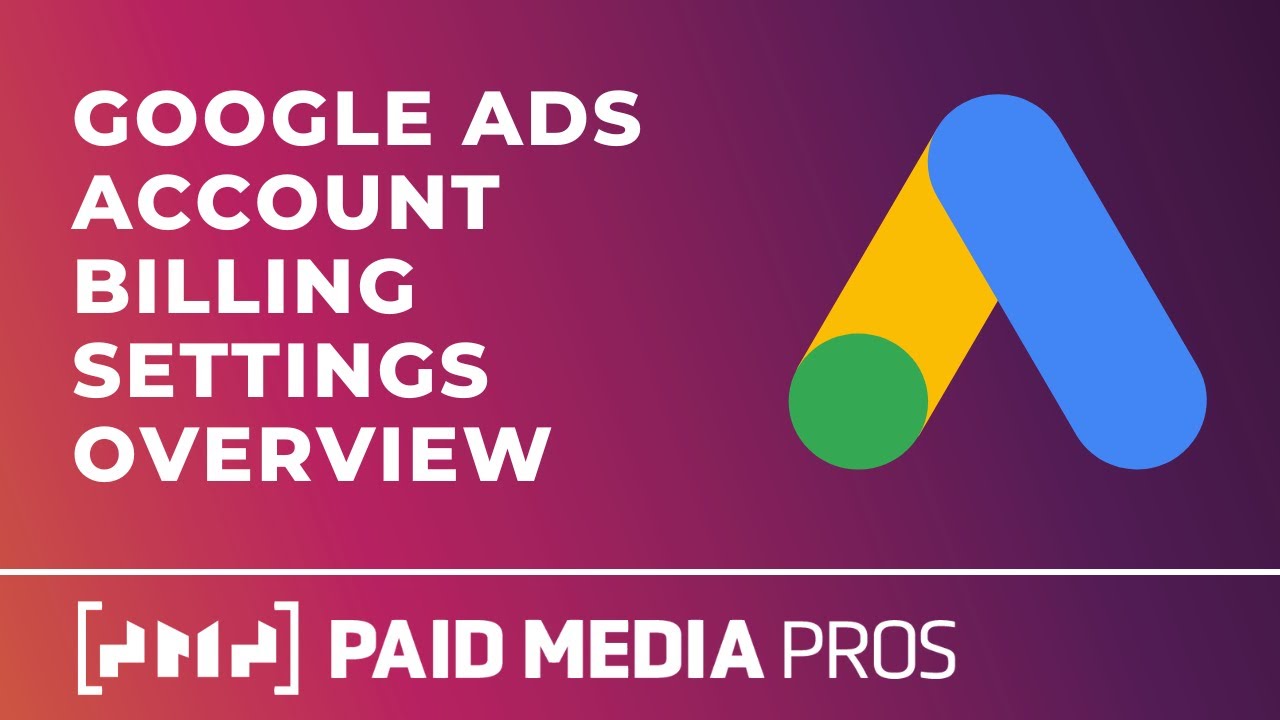 Google Ads Billing Settings