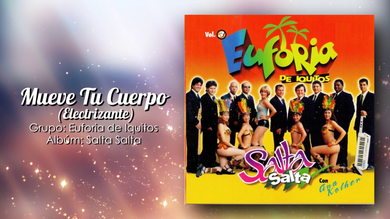 Euforia de Iquitos - Mueve Tu Cuerpo [Audio HD]