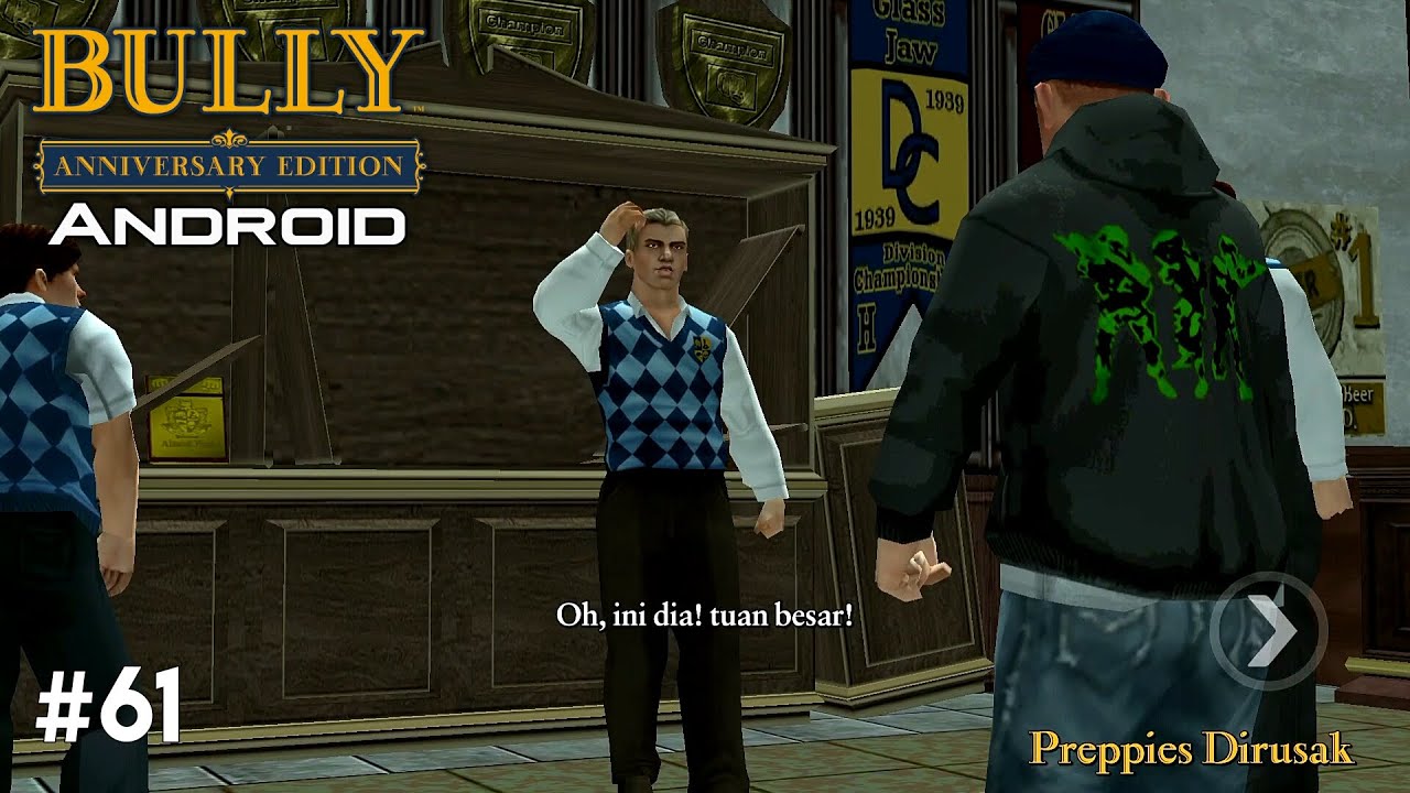 Bully: Anniversary Edition Android - Misi #61 - Preppies Vandalized (SUB.Indonesia)