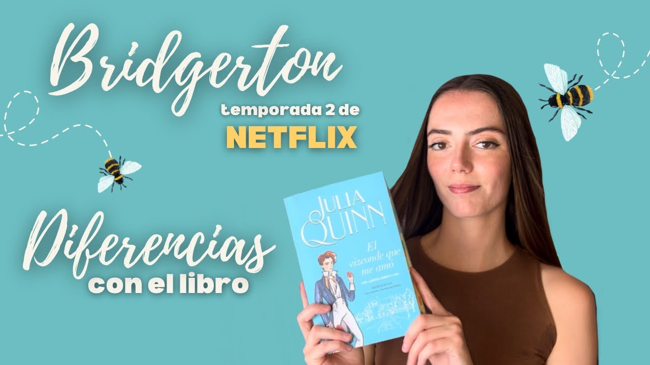Bridgerton Temporada 2 vs “El vizconde que me amó” 📚✨ | Diferencias entre el libro y la serie